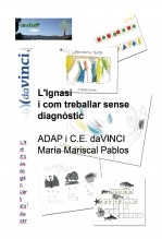 Libro L'Ignasi i com treballar sense diagnòstic, autor , D.A..V.IN.CI.,SL