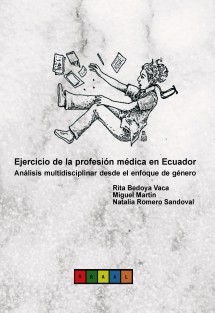 Ejercicio de la profesión médica en Ecuador. Análisis multidisciplinar desde el enfoque de género