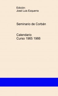 Seminario de Corbán Calendario Curso 1965 1966