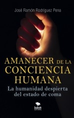 Libro Amanecer de la conciencia humana, autor Rodríguez Pena, José Ramón