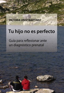 Tu hijo no es perfecto