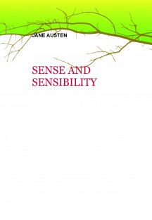 SENSE AND SENSIBILITY