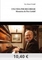 Una Vida Per Recordar: Memòries de Pere Godall