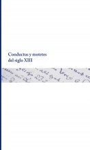 Libro Conductus y motetes del siglo XIII, autor Biblioteca Nacional de España BNE