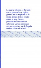 Libro La quarta relacion _q Fernãdo cortes gouernador y capitan general por su majestad en la nueua España dl mar oceano embio al muy alto et potentissimo inuictissimo señor don Carlos emperador semper angusto y rey de España nuestro señor : en la qual e, autor Biblioteca Nacional de España BNE