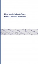 Libro Historia de las Indias de Nueva España e islas de la tierra firme, autor Biblioteca Nacional de España BNE