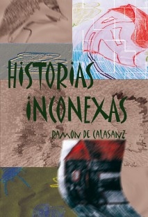 Historias inconexas