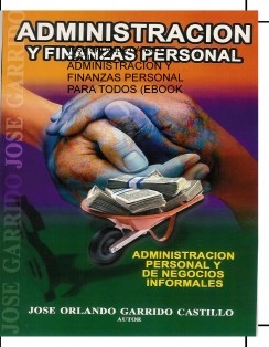 ADMINISTRACION Y FINANZAS PERSONAL PARA TODOS (EBOOK