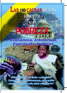 100 CAUSAS DE LAS RIQUEZAS Y LA POBREZA (EBOOK)