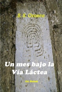 Un mes bajo la Vía Láctea