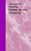 Ariadna Huellas de una existencia