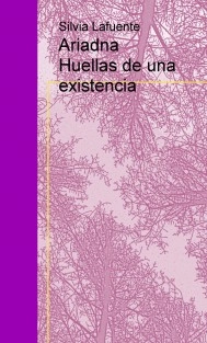 Ariadna Huellas de una existencia