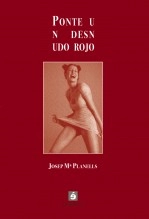 Libro Ponte un desnudo rojo, autor edicionesdedalo