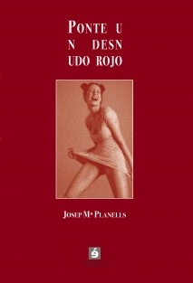 Ponte un desnudo rojo