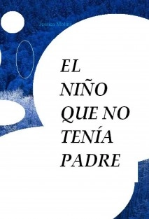 EL NIÑO SIN PADRE