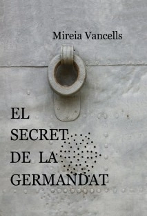 EL SECRET DE LA GERMANDAT - Edició paper