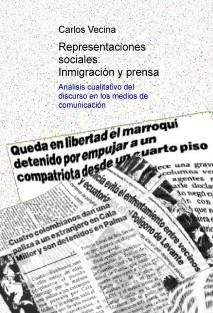 Representaciones sociales: Inmigración y prensa