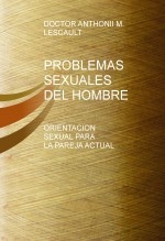 PROBLEMAS SEXUALES DEL HOMBRE