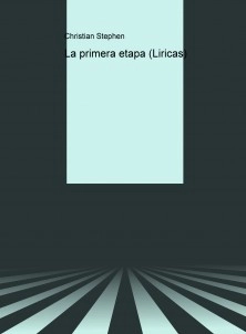 La primera etapa (Liricas)