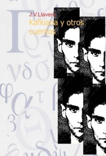 Kafkiana y otros cuentos