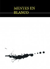 Libro MENTES EN BLANCO, autor eloy enrique valdez ruiz