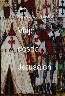 Viaje desde Jerusalén