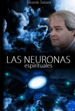 LAS NEURONAS ESPIRITUALES