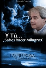 Y tú… “¿Sabes hacer milagros? O sabes pedirlos”