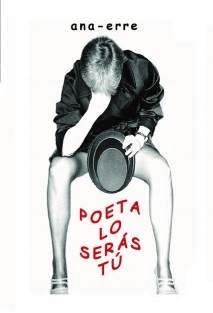 POETA LO SERÁS TÚ