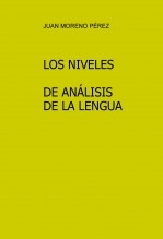 LOS NIVELES DE ANÁLISIS DE LA LENGUA