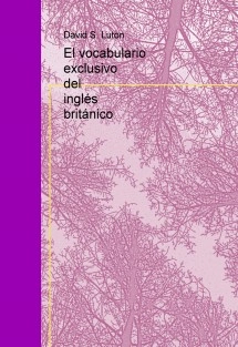El vocabulario exclusivo del inglés británico