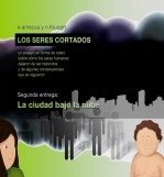 Libro LOS SERES CORTADOS - TOMO II : La ciudad bajo la nube (Edición en color), autor bernadette floor