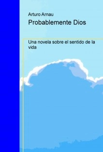 Probablemente Dios (existe/no existe)