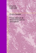 El error humano. Fichas prácticas de herramientas para su minimización