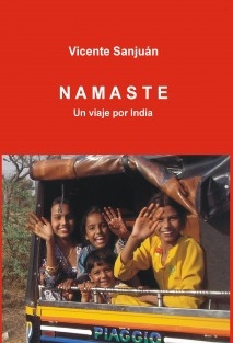 NAMASTE. Un viaje por India (de norte a sur)