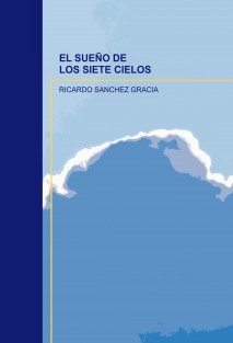 EL SUEÑO DE LOS SIETE CIELOS