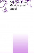 Libro Mi lapiz y mi papel, autor Pablo Victor Plumari