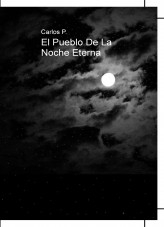 El Pueblo De La Noche Eterna