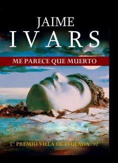 ME PARECE QUE HE MUERTO