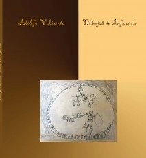 Adolfo Valiente Dibujos de Infancia