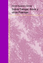 Sobre Tiempo, Amor y otros Poemas