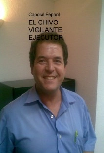 EL CHIVO VIGILANTE. EJECUTOR