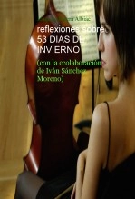 Libro reflexiones sobre 53 DIAS DE INVIERNO, autor Joaquim Parera