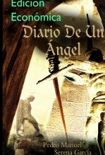 Libro Diario De Un Ángel (Versión Económica), autor Pedro Manuel Serena García