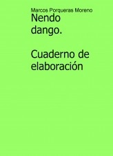 Libro Nendo dango. Cuaderno de elaboración, autor Marcos Porqueras Moreno