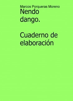 Nendo dango. Cuaderno de elaboración