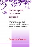 Poesias para ler com o coração.