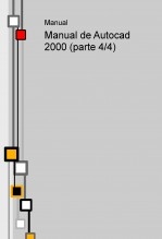 Manual de Autocad 2000 (parte 4/4)