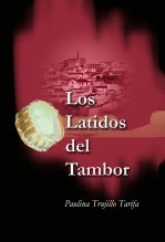 Libro Los Latidos del Tambor, autor Paulina Trujillo Tarifa