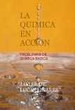 LA QUIMICA EN ACCION